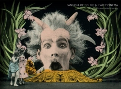 Bertrand.pt - Fantasia Of Color In Early Cinema
