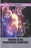 Fantasia Of The Unconscious Illustrated