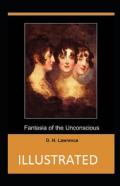 Fantasia Of The Unconscious Illustrated