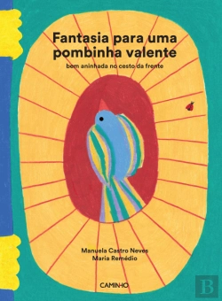 Bertrand.pt - Fantasia para uma Pombinha Valente