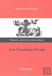 Fantasias Calaveras Y Vida Cotidiana