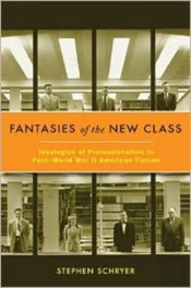 Fantasies Of The New Class