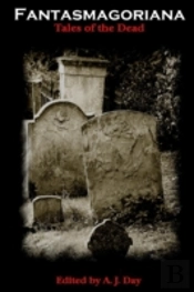 Fantasmagoriana (Tales Of The Dead)