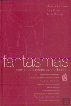 Bertrand.pt - Fantasmas com que Sonham as Mulheres