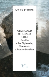 Fantasmas da Minha Vida