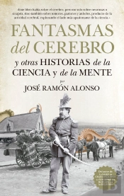 Fantasmas Del Cerebro Y Otras Historias De La Ciencia Y De La Mente