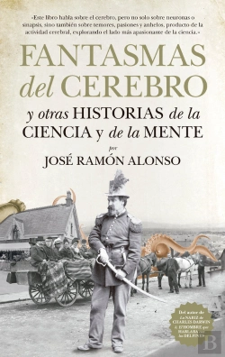 Bertrand.pt - Fantasmas Del Cerebro Y Otras Historias De La Ciencia Y De La Mente