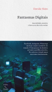 Fantasmas Digitais
