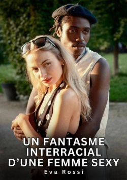 Bertrand.pt - Fantasme Interracial D Femme Sexy - Nouvelles Erotiques De Sexe Ta