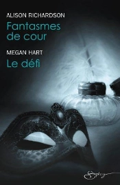 Fantasmes De Cour - Le Defi