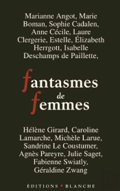 Fantasmes De Femmes