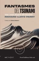 Fantasmes Del Tsunami