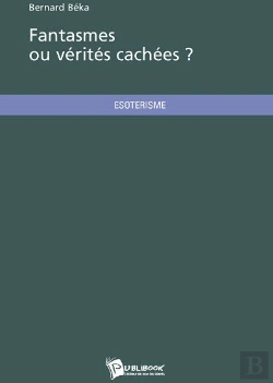 Bertrand.pt - Fantasmes Ou Vérités Cachées ?