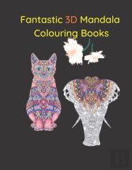 Fantastic 3d Mandala Colouring Books
