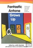 Fantastic Antone Grows Up