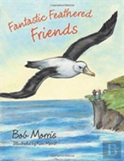 Fantastic Feathered Friends