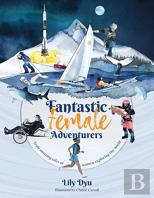 Fantastic Female Adventurers