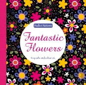 Fantastic Flowers