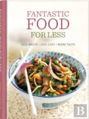 Fantastic Food For Less