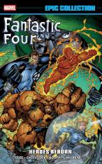 Fantastic Four Epic Collection: Heroes Reborn
