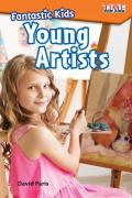 Fantastic Kids: Young Artists