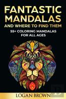 Fantastic Mandalas And Where To Find Them
