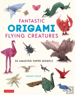 Bertrand.pt - Fantastic Origami Flying Creatures