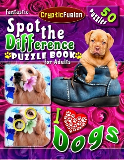 Bertrand.pt - Fantastic Spot The Difference Puzzle Book For Adults - I Love Dogs