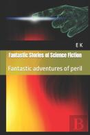 Fantastic Stories Of Science Fiction
