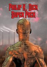 Fantastic Stories Present The Philip K. Dick Super Pack