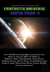 Fantastic Stories Presents The Fantastic Universe Super Pack #3