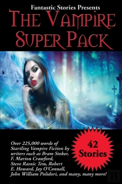 Bertrand.pt - Fantastic Stories Presents The Vampire Super Pack