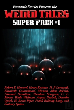Bertrand.pt - Fantastic Stories Presents The Weird Tales Super Pack #1