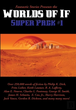 Bertrand.pt - Fantastic Stories Presents The Worlds Of If Super Pack #1