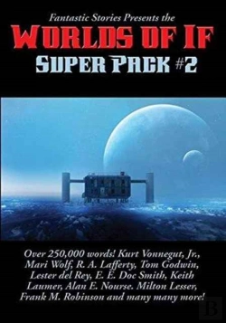 Bertrand.pt - Fantastic Stories Presents The Worlds Of If Super Pack #2