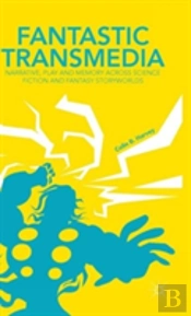 Fantastic Transmedia