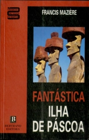 Fantástica Ilha de Páscoa