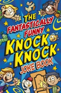 Bertrand.pt - Fantastically Funny Knock Knock Joke Book