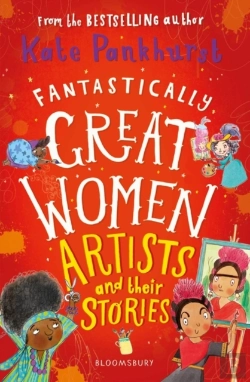 Bertrand.pt - Fantastically Great Women Artists And Their Stories