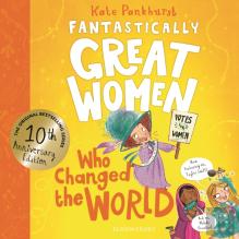 Fantastically Great Women Who Changed The World