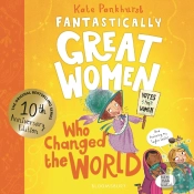 Fantastically Great Women Who Changed The World