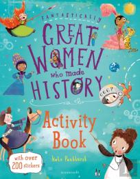 Fantastically Great Women Who Made History Activity Book