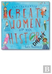Fantastically Great Women Who Made History