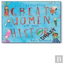 Fantastically Great Women Who Made History