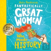 Fantastically Great Women Who Made History
