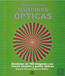 Bertrand.pt - Fantásticas Ilusiones Opticas