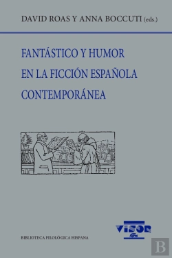 Bertrand.pt - Fantastico Y Humor En La Ficcion Española Contemporanea