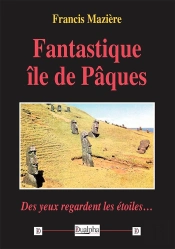 Fantastique Île De Pâques : Des Yeux Regardent Les Étoiles