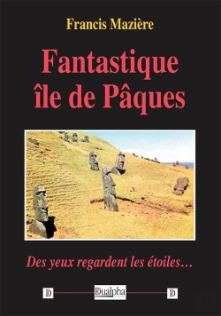 Bertrand.pt - Fantastique Île De Pâques : Des Yeux Regardent Les Étoiles