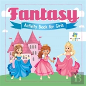 Fantasy Activity Book For Girls